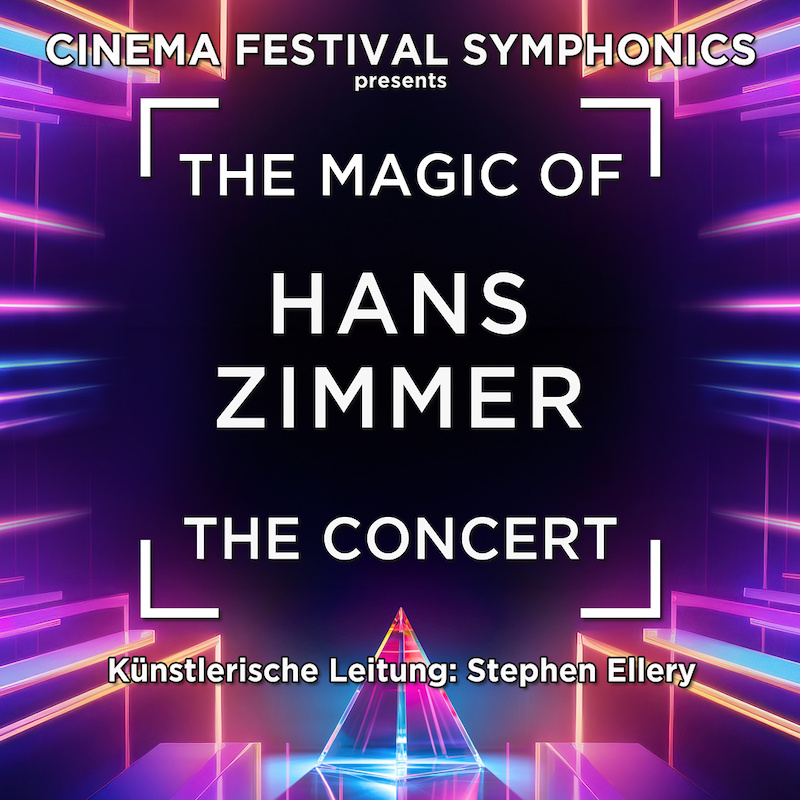 Orchester und Chor – The Magic of Hans Zimmer, Cinema Festival Symphonics