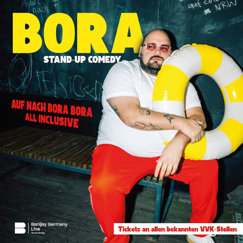 Comedian Bora, Plakat zum Programm Auf nach Bora Bora – All Inclusive